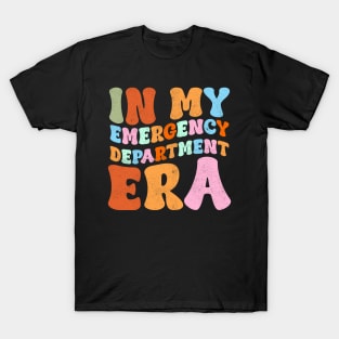 in My Emergency Department Era Funny Retro T-Shirt